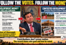 Follow the Votes. Follow the Money. Follow the Votes. Follow the Money.